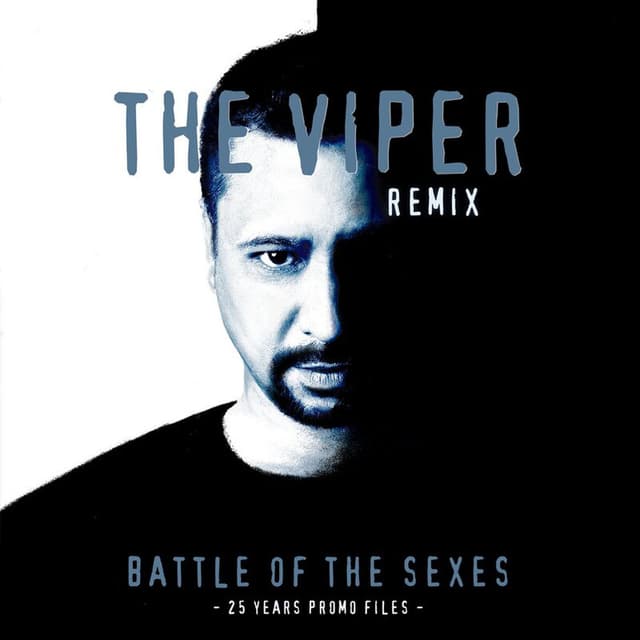 Battle of the Sexes(The Viper Remix)