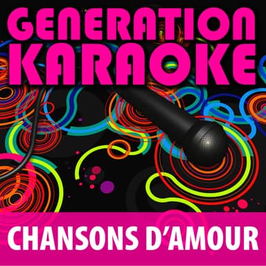 Chansons D'Amour (Karaoke)