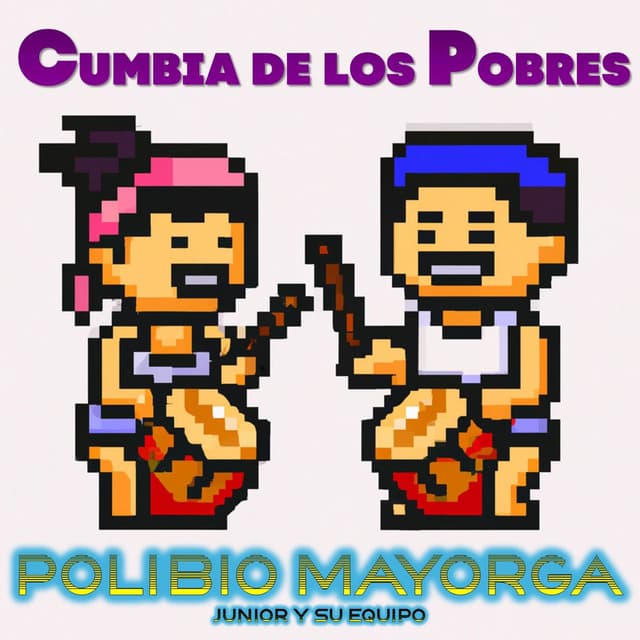 Cumbia de los Pobres