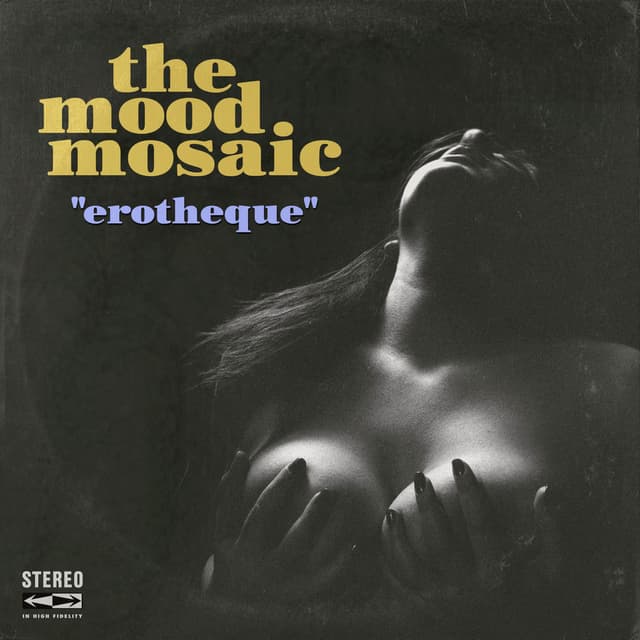 Erotheque (Unleashing Groovy Musical Lust)
