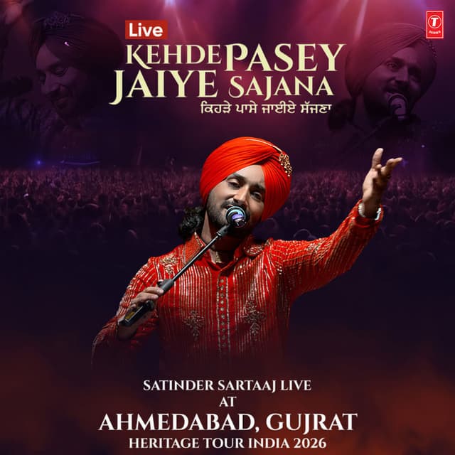 Kehde Pasey Jaiye Sajana (Live At Ahmedabad, Gujarat, Heritage Tour India 2026)