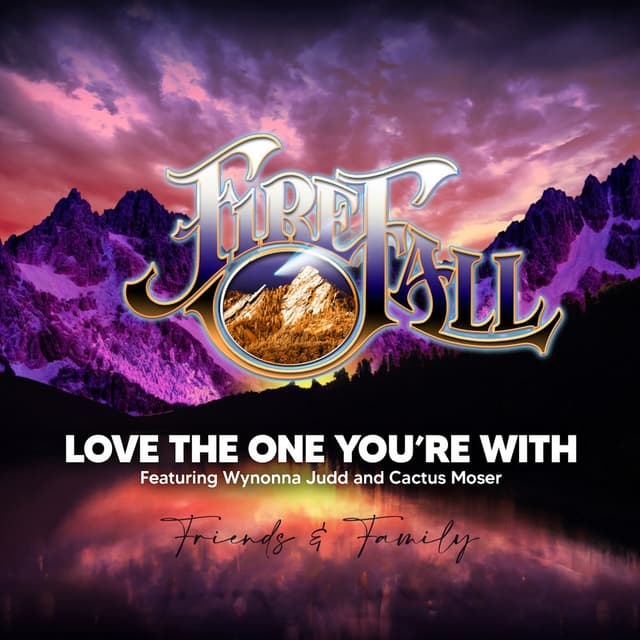 Love The One You're With