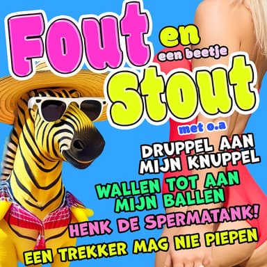 Fout en een beetje stout