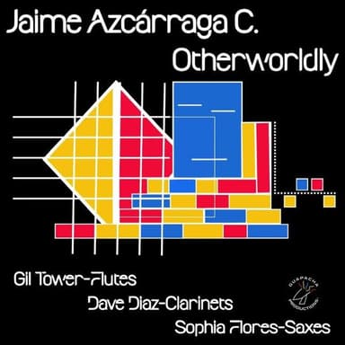Otherworldly: Woodwind Octet No.1: You Are Other. (Studio)