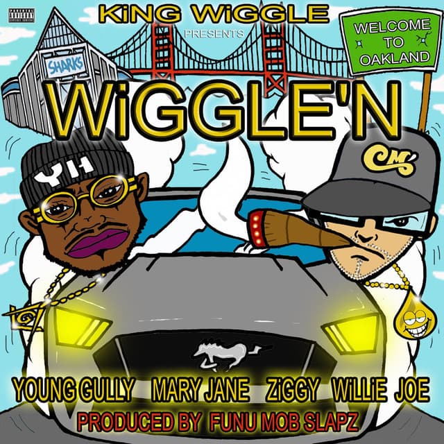 Wiggle'n