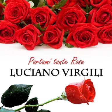 Portami tante rose