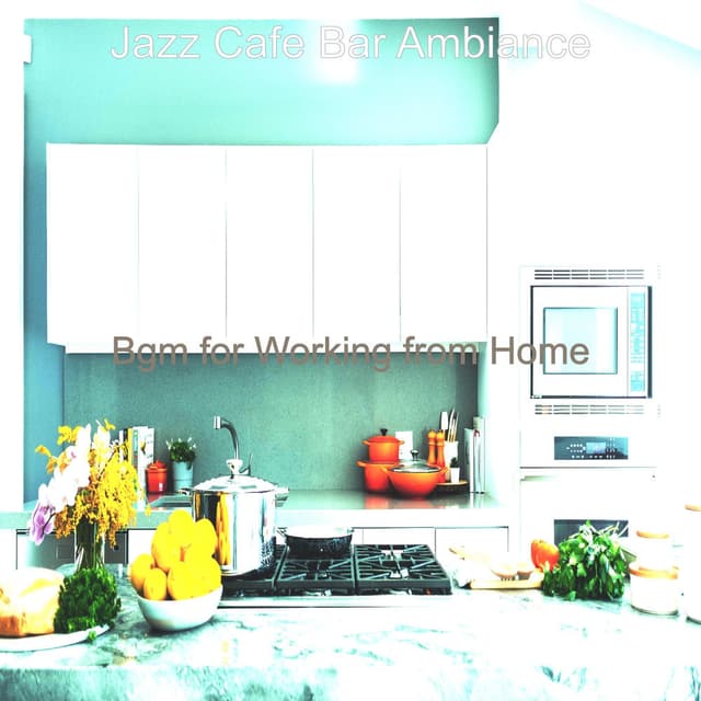Bgm for Working from Home
