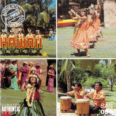 Authentic Polynesia, Vol. 1: Hawaii & Tonga