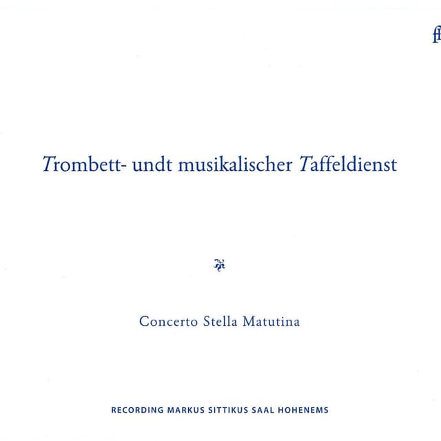 Trombett- und musikalischer Taffeldienst