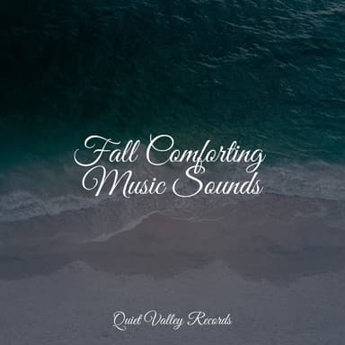 Fall Comforting Music Sounds