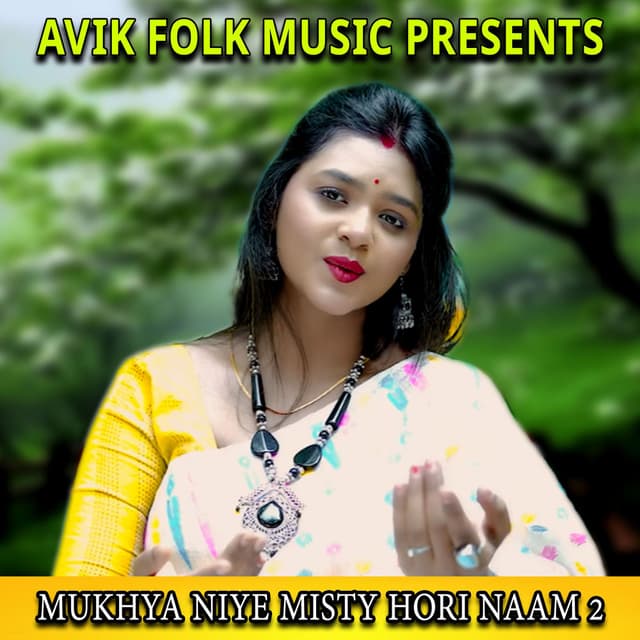 MUKHYA NIYE MISTY HORI NAAM 2