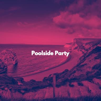 Poolside Party