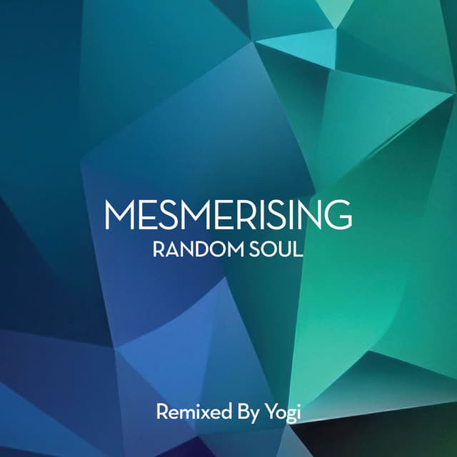 Mesmerising (Yogi Remix)