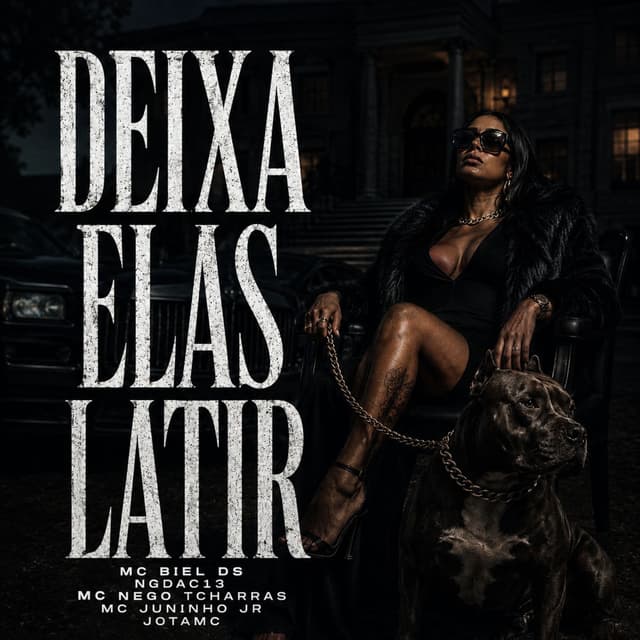DEIXA ELAS LATIR
