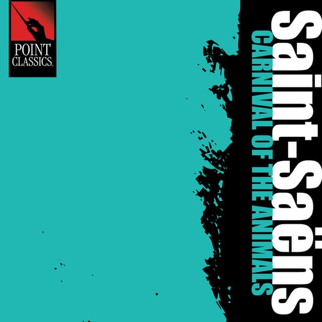 Saint-Saëns: Carnival of the Animals