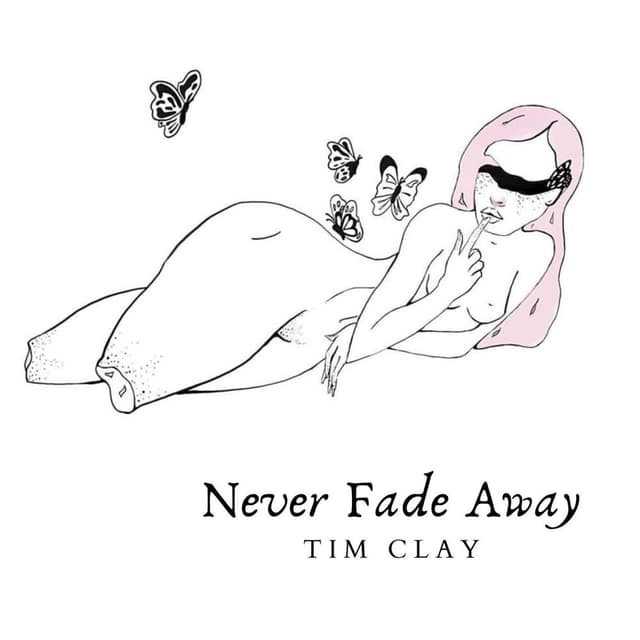 Never Fade Away