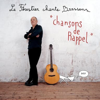 Chansons de rappel - Maxime Le Forestier chante Brassens (Live)