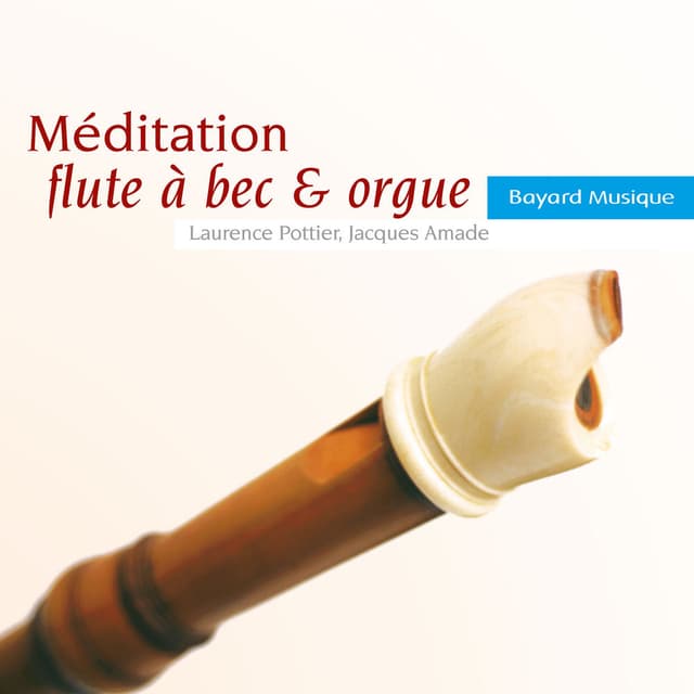 Méditation flûte à bec & orgue