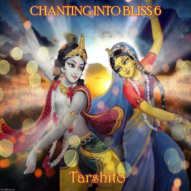CHANTING INTO BLISS 6