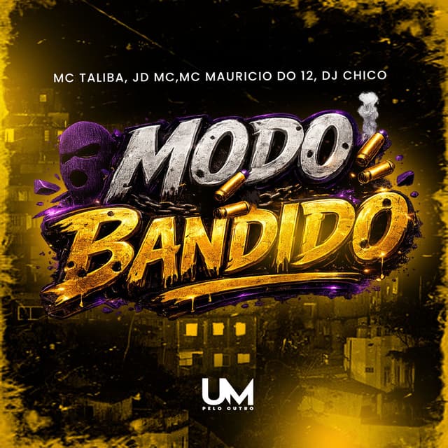 MODO BANDIDO