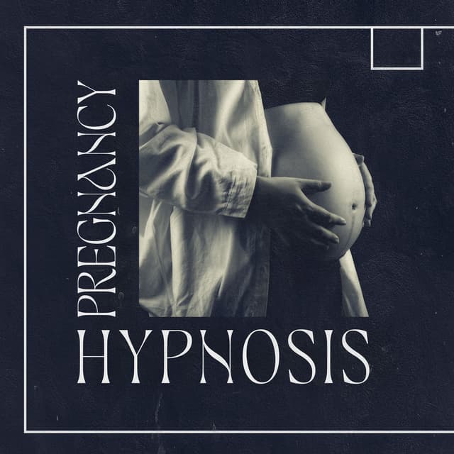 Pregnancy Hypnosis: Meditation for Pregnancy Anxiety, Pregnancy Affirmations, Hypnobirth Meditation