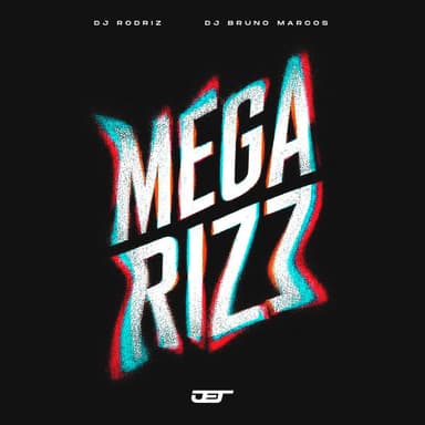 Mega Rizz (feat. Mc MR Bim, Mc Britney)