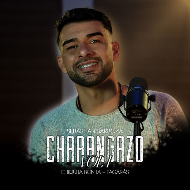 Charangazo, Vol. 1: Chiquita Bonita / Pagarás