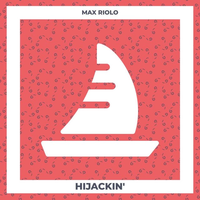 Hijackin'