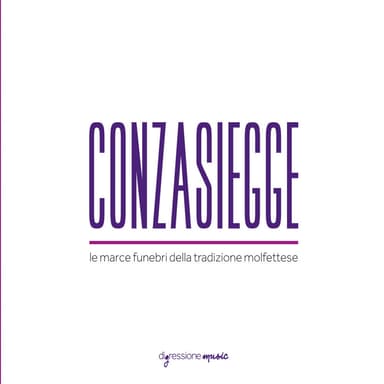 Conzasiegge (Le marce funebri della tradizione molfettese)
