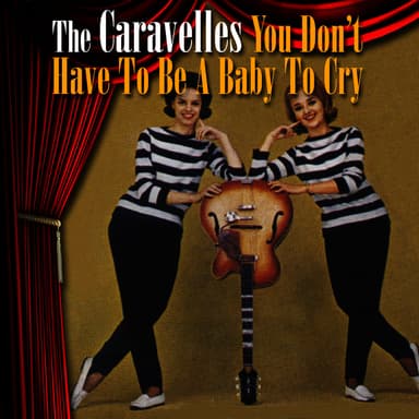 You Don't Have To Be A Baby To Cry