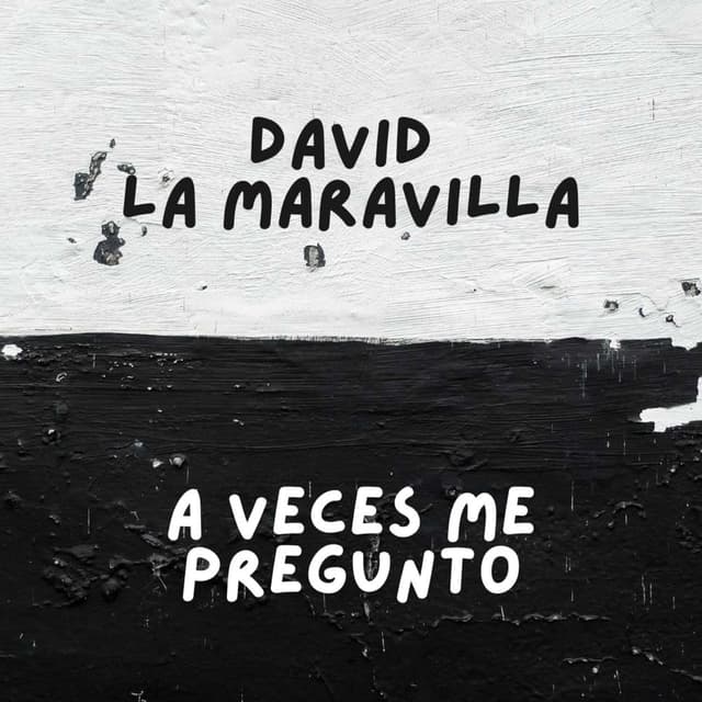 A veces Me Pregunto