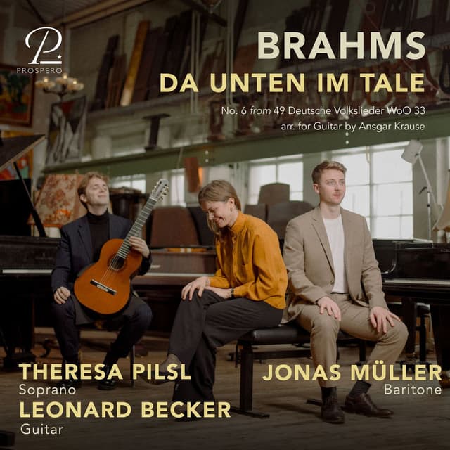 Brahms: 49 Deutsche Volkslieder, WoO 33: No. 6, Da unten im Tale (Arr. for Voice and Guitar by Ansgar Krause)