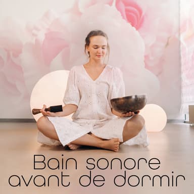 Bain sonore avant de dormir: Sommeil profond, Musique tibétaine pour la détente du soir