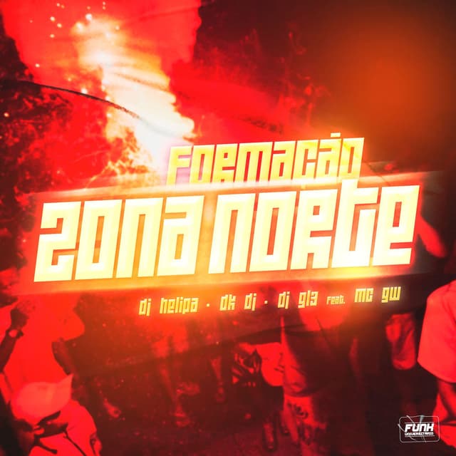 FORMAÇÃO ZONA NORTE (feat. Mc Gw & Funk Universitário)