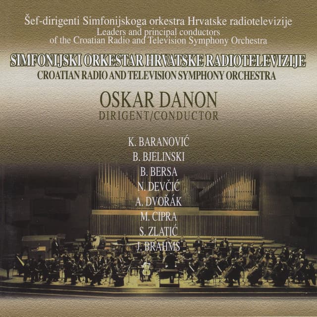Simfonijski Orkestar Hrvatske Radiotelevizije - Dirigent: Oskar Danon