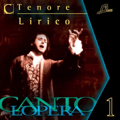 Cantolopera: Arias for Lyric Tenor