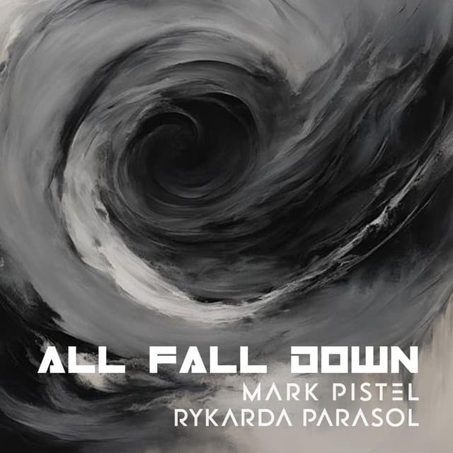 All Fall Down (feat. Rykarda Parasol)