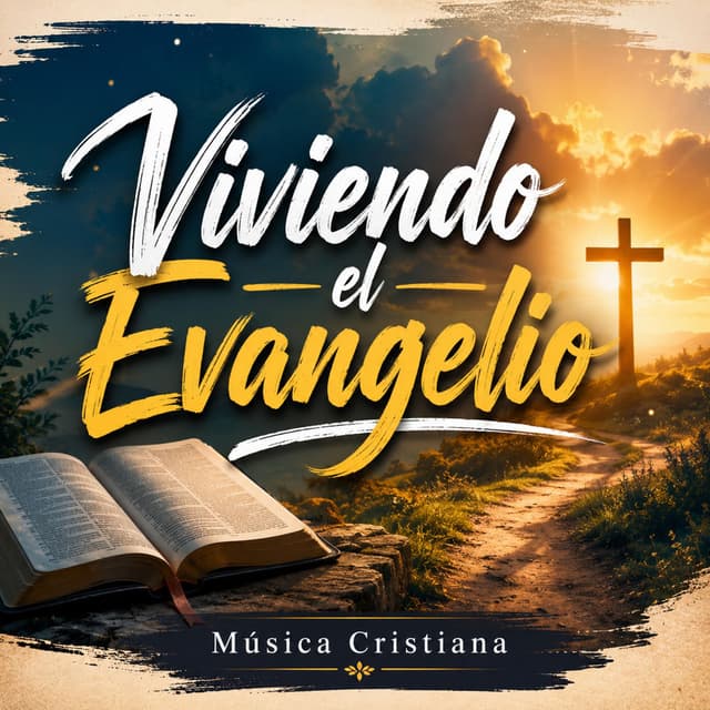 Viviendo el Evangelio