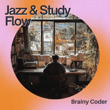 Jazz & Study Flow: Focused Minds