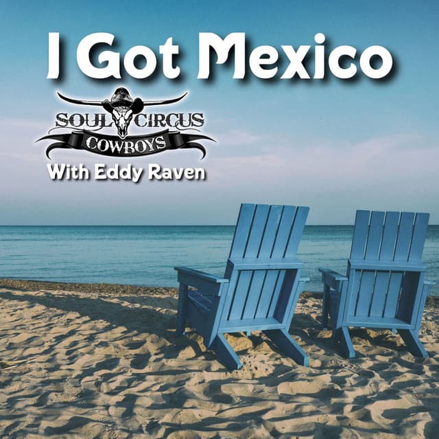 I Got Mexico