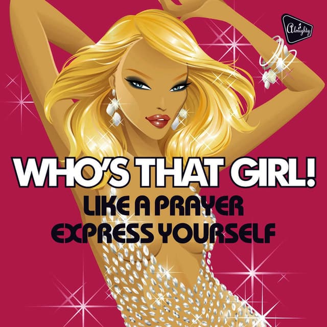 Almighty Presents: Like a Prayer / Express Yourself - Single