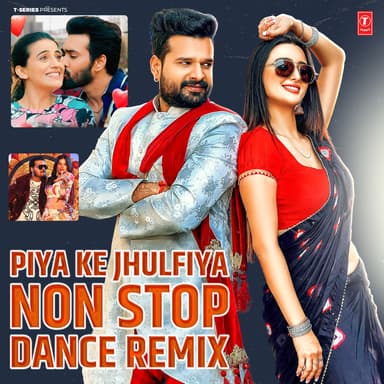 Piya Ke Jhulfiya Non Stop Dance Remix