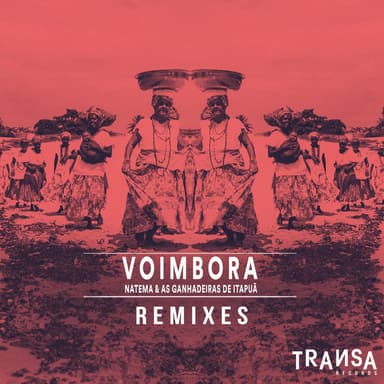 Voimbora feat As Ganhadeiras de Itapuã ( G. Felix Remix ) (Remix)