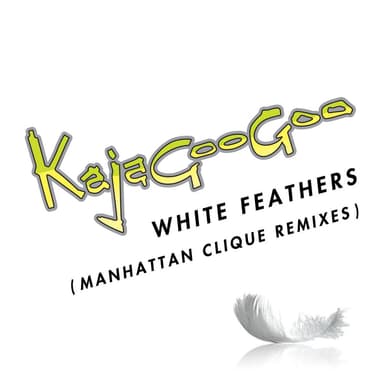 White Feathers (Manhattan Clique Remix)