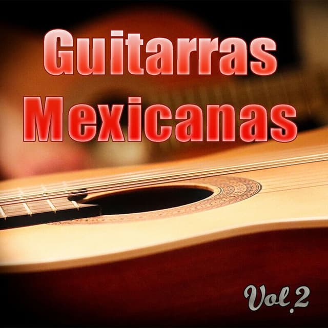 Guitarras Mexicanas Vol.2