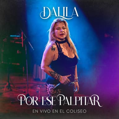 Por Ese Palpitar (Show En Vivo En El Teatro Coliseo)