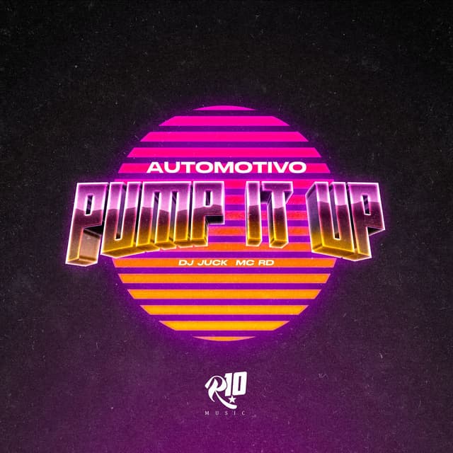 Automotivo Pump It Up