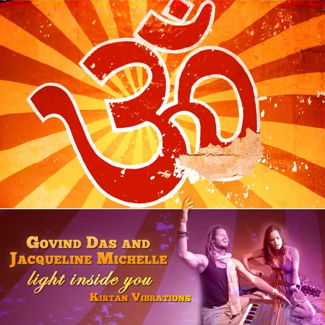 Light Inside You: Kirtan Vibrations