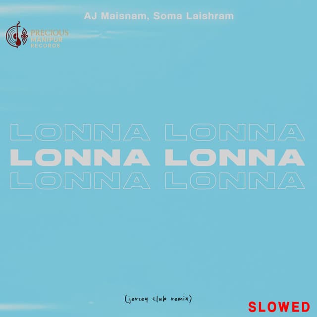 Lonna Lonna (Remix)