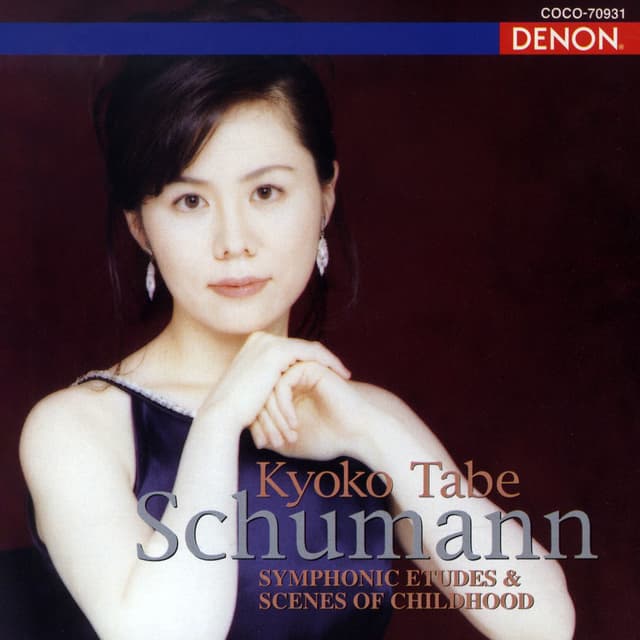 Schumann: Symphonic Etudes / Scenes of Childhood